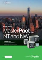 MasterPact NT and NW - LV Air circuit breakers and Switch-Disconnectors